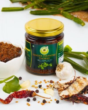 TENDER PIRANDAI THOKKU / PIRANDAI THOKKU (200g)